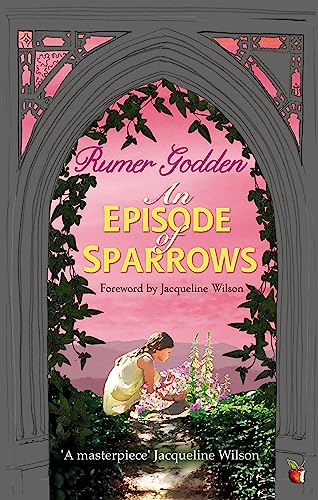 An Episode of Sparrows: A Virago Modern Classic (Virago Modern Classics) von Hachette